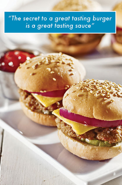 image of burgers with quote at the top saying"the secret to a great tasting burger is a great tasting sauce"